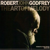 Robert John Godfrey - The Art Of Melody (2013)