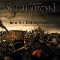 Skiltron - Into The Battleground (2013)  Lossless