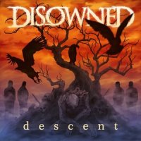 Disowned - Descent (2013)