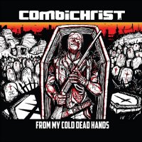 Combichrist - From My Cold Dead Hands (2014)