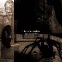 Deep-pression - Pain Is Everywhere (2007)