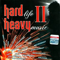 VA - Hard Life Heavy Music II (2003)