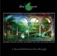 The Tangent - The World That We Drive Through (2004)