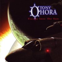 Tony O\'Hora - Escape Into The Sun (2006)