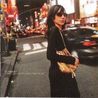 PJ Harvey - Stories From The City, Stories From The Sea (2000)
