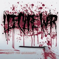 I Declare War - Amidst the Bloodshed (2007)