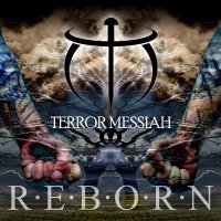 Terror Messiah - Reborn (2014)