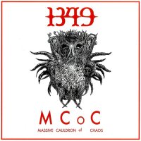 1349 - Massive Cauldron Of Chaos (Limited Ed.) (2014)