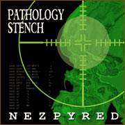 Pathology Stench - Nezpyred (2003)