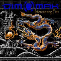 Dim Mak - Intercepting Fist (2002)  Lossless