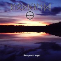 Blodsband - Kamp Och Seger (2009)