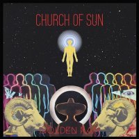 Church of Sun - Golden Ram (2017)