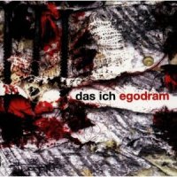 Das Ich - Egodram (1997)