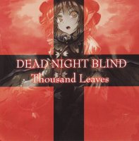 Thousand Leaves - Dead Night Blind (2010)