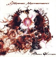 Manic Movement - Dark Glitter (2009)