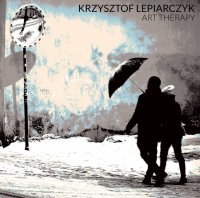 Krzysztof Lepiarczyk (ex-Loonypark) - Art Therapy (2016)