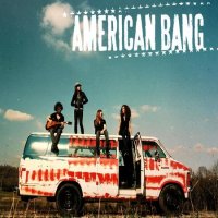 American Bang - American Bang (2010)  Lossless