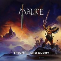 Malice - Triumph And Glory (2012)