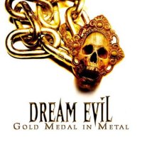 Dream Evil - Gold Medal In Metal (2CD) (2008)  Lossless