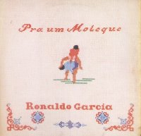 Ronaldo Garcia - Pra um Moleque (1982)