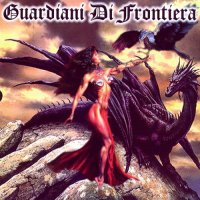 Guardiani Di Frontiera - Guardiani Di Frontiera (2005)