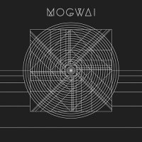 Mogwai - Music Industry 3. Fitness Industry 1. (2014)