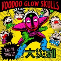 Voodoo Glow Skulls - Who Is? This Is? (1993)