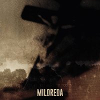 Mildreda - Coward Philosophy (Bonus Tracks Version) (2016)