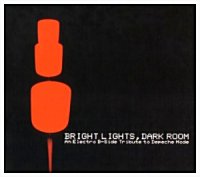 VA - Bright Lights, Dark Room ( A Tribute To Depeche Mode ) (2006)