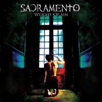 Sacramento - Weight Of Sin (2011)