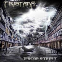 Tristana - Zircon Street (2010)