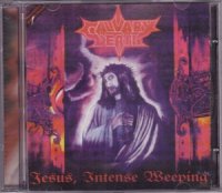 Calvary Death - Jesus, Intense Weeping (1994)