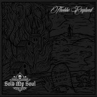 Thobbe Englund (Sabaton) - Sold My Soul (2017)