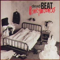 Dead Beat Honeymooners - Dead Beat Honeymooners (1992)