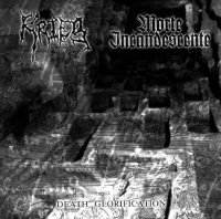 Krieg & Morte Incandescente - Death Glorification (Split) (2004)