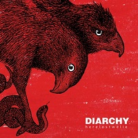 Diarchy - Here Lost We Lie (2017)