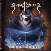 Sonata Arctica - The End Of This Chapter (2005)