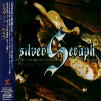 Silver Seraph - Silver Seraph (Japanese Ed.) (2001)