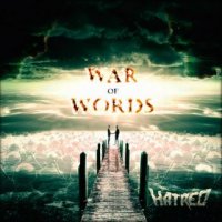 Hatred - War Of Words [Limited Edition] (2015)