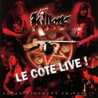 Killers - Le Cote Live! (2003)