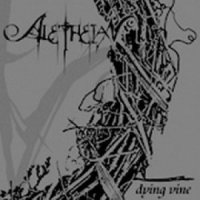 Aletheian - Dying Vine (2005)