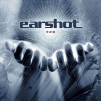 Earshot - Two (2004)