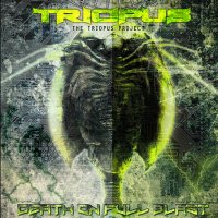 The Triopus Project - Death On Full Blast (2016)