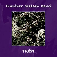Günther Nielsen Band - Trøst (2016)