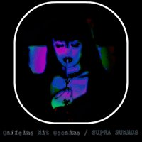 Caffeine Mit Cocaine - Supra Summus (2016)