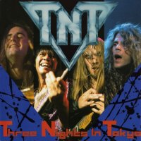 TNT - Three Nights In Tokyo (1992)