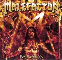 Malefactor - Barbarian (2003)