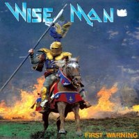 Wise Man - First Warning (1986)