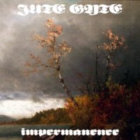 Jute Gyte - Impermanence (2011)