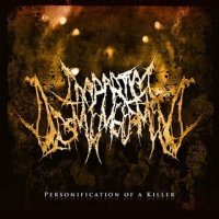 Impartial Dismemberment - Personification Of A Killer (2009)